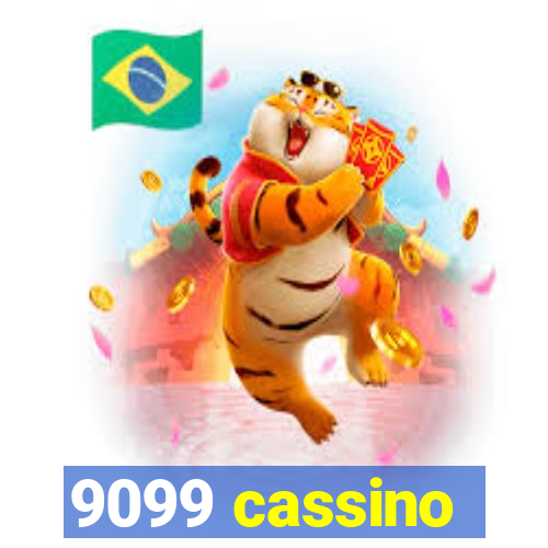 9099 cassino